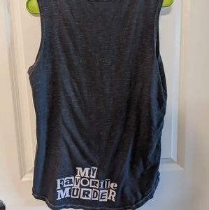 Discontinued My Favorite Murder Here's the Thing Muscle Tank
